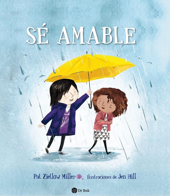 SE AMABLE | 9788418219016 | HILL, S. | Llibreria La Font de Mimir - Llibreria online Barcelona - Comprar llibres català i castellà