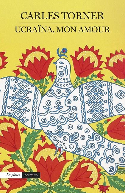 UCRAÏNA, MON AMOUR | 9788419729033 | TORNER, CARLES | Llibreria La Font de Mimir - Llibreria online Barcelona - Comprar llibres català i castellà