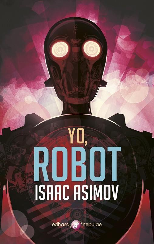 YO, ROBOT | 9788435021340 | ASIMOV, ISAAC | Llibreria La Font de Mimir - Llibreria online Barcelona - Comprar llibres català i castellà
