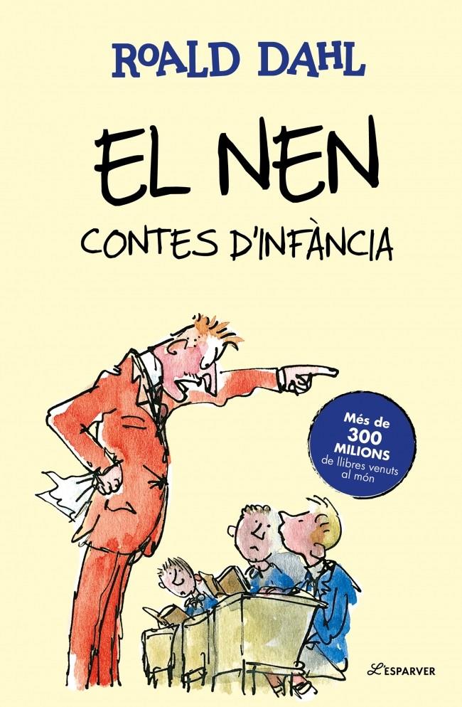 EL NEN. CONTES D’INFÀNCIA | 9791387949709 | DAHL, ROALD | Llibreria La Font de Mimir - Llibreria online Barcelona - Comprar llibres català i castellà