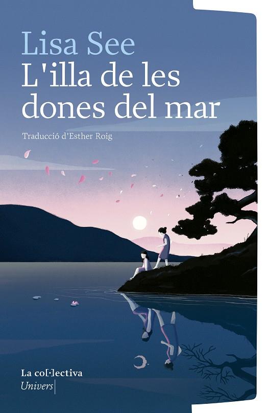 L'ILLA DE LES DONES DEL MAR | 9791387800123 | SEE, LISA | Llibreria La Font de Mimir - Llibreria online Barcelona - Comprar llibres català i castellà
