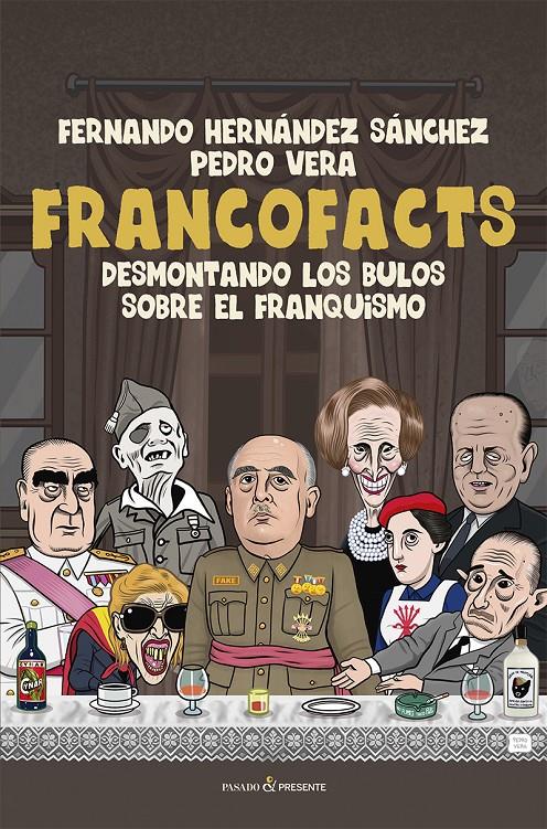 FRANCOFACTS | 9788412899580 | HERNÁNDEZ SÁNCHEZ, FERNANDO | Llibreria La Font de Mimir - Llibreria online Barcelona - Comprar llibres català i castellà