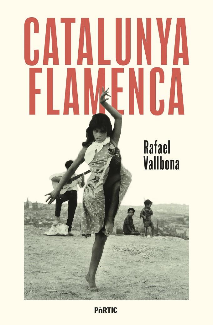 CATALUNYA FLAMENCA | 9788498096248 | VALLBONA, RAFAEL | Llibreria La Font de Mimir - Llibreria online Barcelona - Comprar llibres català i castellà