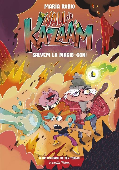 LA VALL DE KAZAAM 2. SALVEM LA MAGIC-CON! | 9788413892191 | RUBIO, MARÍA/TORMO, BEA | Llibreria La Font de Mimir - Llibreria online Barcelona - Comprar llibres català i castellà