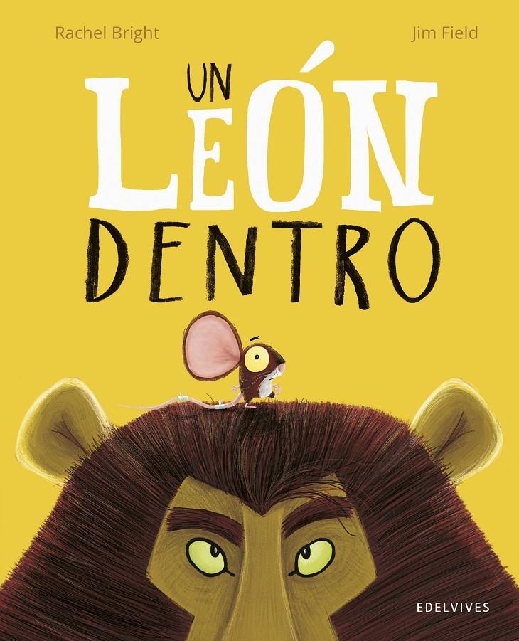 UN LEÓN DENTRO | 9788414066829 | BRIGHT, RACHEL | Llibreria La Font de Mimir - Llibreria online Barcelona - Comprar llibres català i castellà