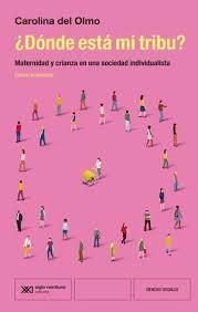 ¿DÓNDE ESTÁ MI TRIBU? | 9788432321375 | DEL OLMO, CAROLINA | Llibreria La Font de Mimir - Llibreria online Barcelona - Comprar llibres català i castellà