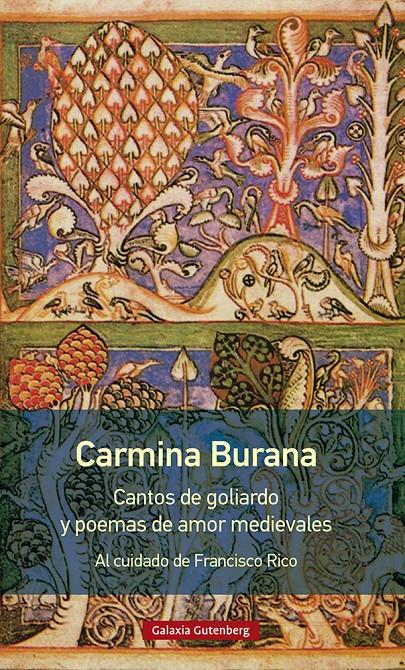CARMINA BURANA- RÚSTICA | 9788419738578 | RICO, FRANCISCO (ED.) | Llibreria La Font de Mimir - Llibreria online Barcelona - Comprar llibres català i castellà