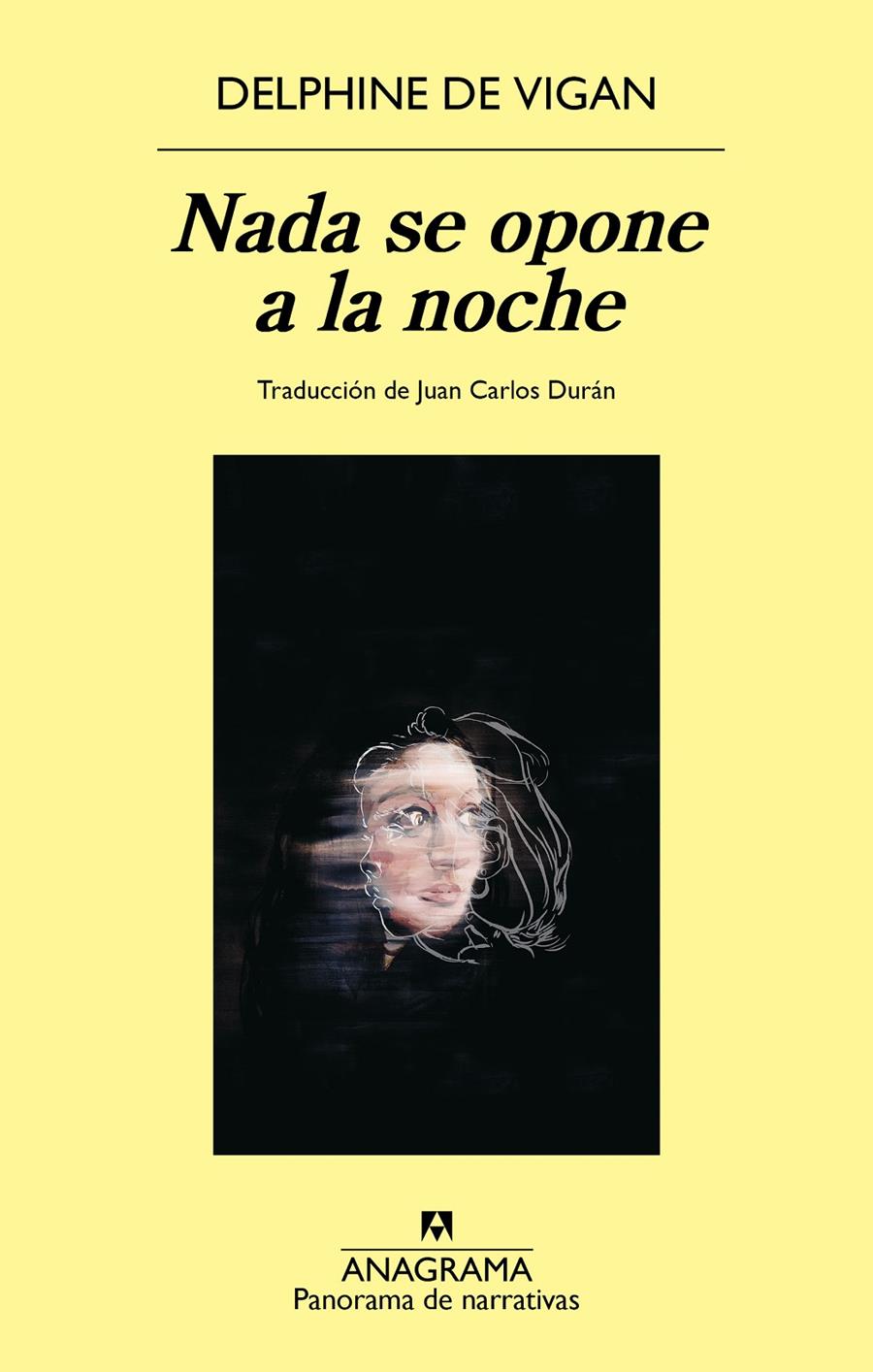 NADA SE OPONE A LA NOCHE | 9788433950505 | VIGAN, DELPHINE DE | Llibreria La Font de Mimir - Llibreria online Barcelona - Comprar llibres català i castellà