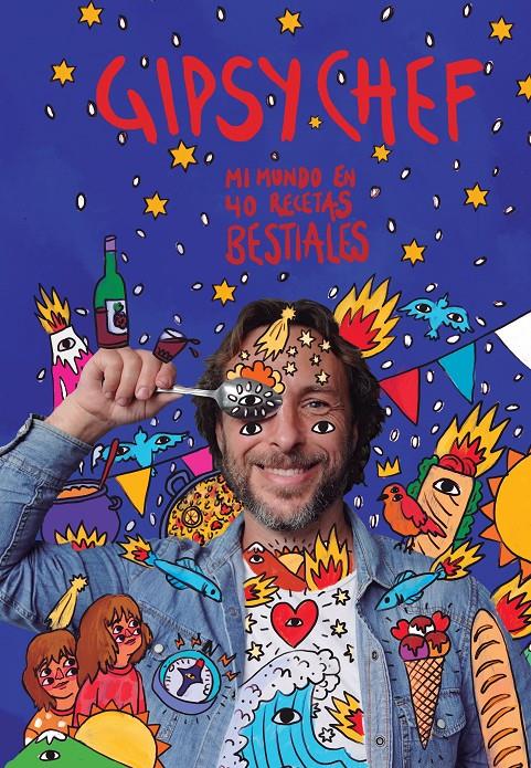 GIPSY CHEF | 9788448028008 | ALBUERNE, PABLO | Llibreria La Font de Mimir - Llibreria online Barcelona - Comprar llibres català i castellà