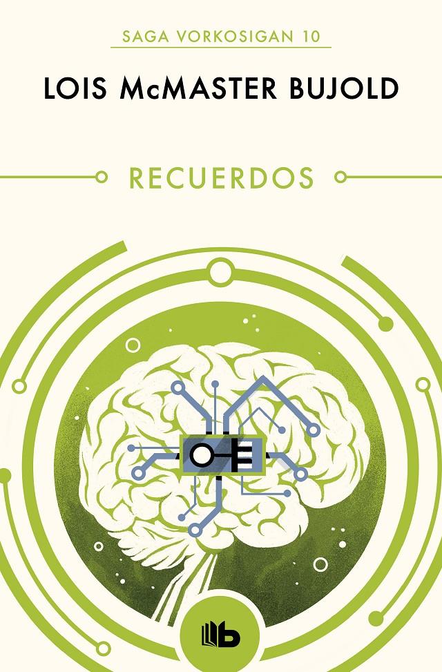 RECUERDOS (LAS AVENTURAS DE MILES VORKOSIGAN 10) | 9788490709221 | BUJOLD, LOIS MCMASTER | Llibreria La Font de Mimir - Llibreria online Barcelona - Comprar llibres català i castellà