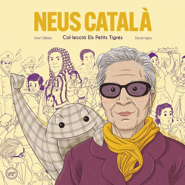 NEUS CATALA - CAT | 9788416855667 | GILIBETS URIOL | Llibreria La Font de Mimir - Llibreria online Barcelona - Comprar llibres català i castellà