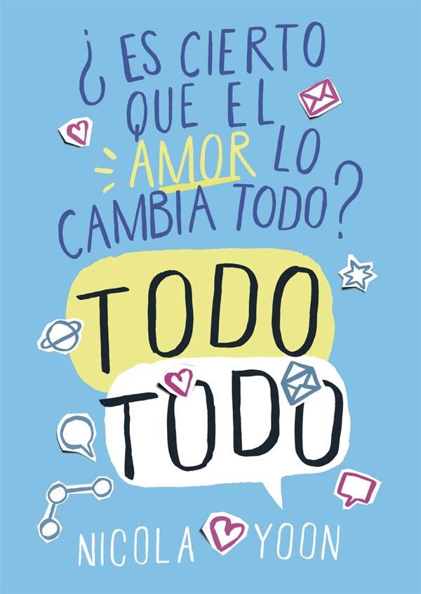 TODO TODO | 9788467579178 | YOON, NICOLA | Llibreria La Font de Mimir - Llibreria online Barcelona - Comprar llibres català i castellà