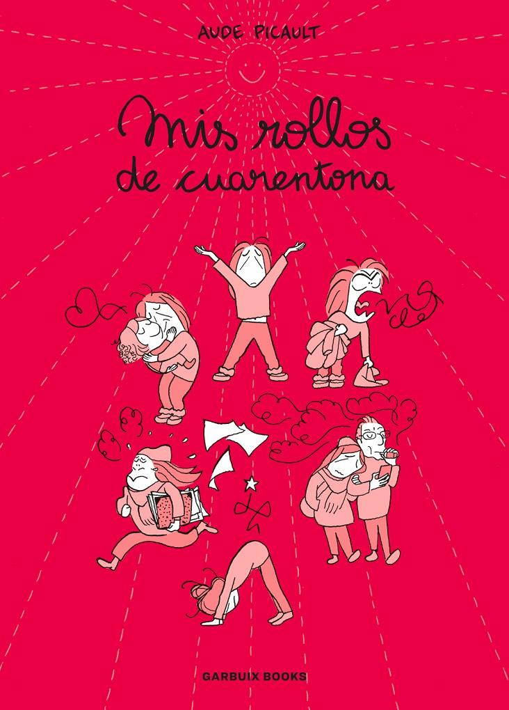 MIS ROLLOS DE CUARENTONA | 9788419393715 | PICAULT, AUDE | Llibreria La Font de Mimir - Llibreria online Barcelona - Comprar llibres català i castellà