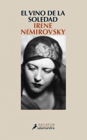 VINO DE LA SOLEDAD, EL | 9788498384031 | NÉMIROVSKY, IRÈNE | Llibreria La Font de Mimir - Llibreria online Barcelona - Comprar llibres català i castellà