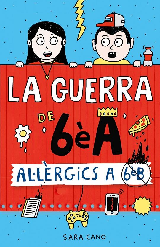 LA GUERRA DE 6ÈA 1 - AL·LÈRGICS A 6È B | 9788410190450 | CANO FERNÁNDEZ, SARA | Llibreria La Font de Mimir - Llibreria online Barcelona - Comprar llibres català i castellà