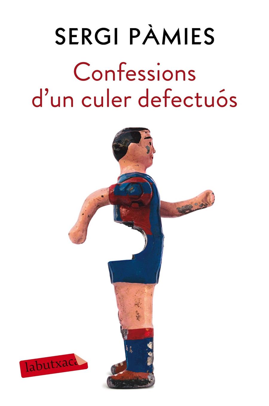 CONFESSIONS D'UN CULER DEFECTUÓS | 9788417031688 | PÀMIES, SERGI | Llibreria La Font de Mimir - Llibreria online Barcelona - Comprar llibres català i castellà