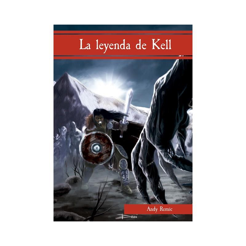 LA LEYENDA DE KELL | 9788494520341 | REMIC, ANDY | Llibreria La Font de Mimir - Llibreria online Barcelona - Comprar llibres català i castellà