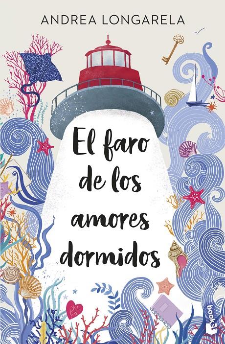 EL FARO DE LOS AMORES DORMIDOS | 9788408315674 | LONGARELA, ANDREA | Llibreria La Font de Mimir - Llibreria online Barcelona - Comprar llibres català i castellà