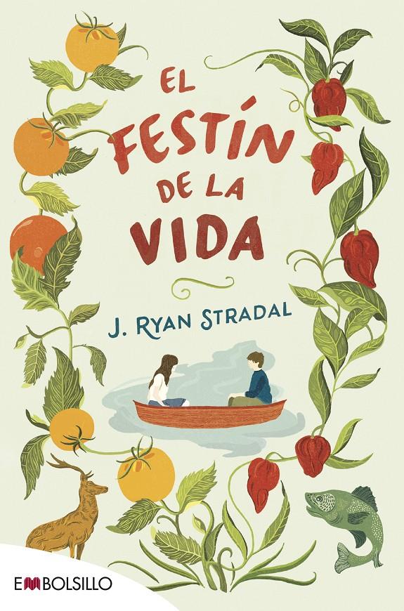 EL FESTÍN DE LA VIDA | 9788416087488 | STRADAL, J. RYAN | Llibreria La Font de Mimir - Llibreria online Barcelona - Comprar llibres català i castellà