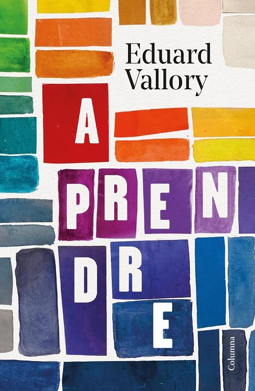 APRENDRE | 9788466428705 | VALLORY, EDUARD | Llibreria La Font de Mimir - Llibreria online Barcelona - Comprar llibres català i castellà
