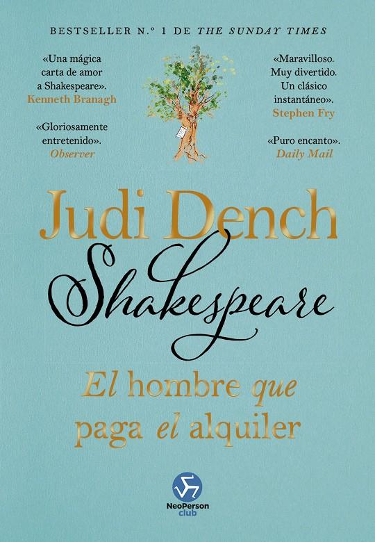 SHAKESPEARE, EL HOMBRE QUE PAGA EL ALQUILER | 9788419509390 | DENCH, JUDI/O’HEA, BRENDAN | Llibreria La Font de Mimir - Llibreria online Barcelona - Comprar llibres català i castellà