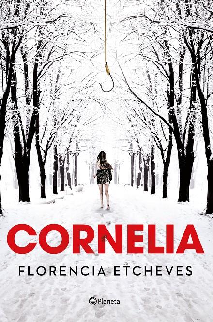 CORNELIA | 9788408190790 | ETCHEVES, FLORENCIA | Llibreria La Font de Mimir - Llibreria online Barcelona - Comprar llibres català i castellà