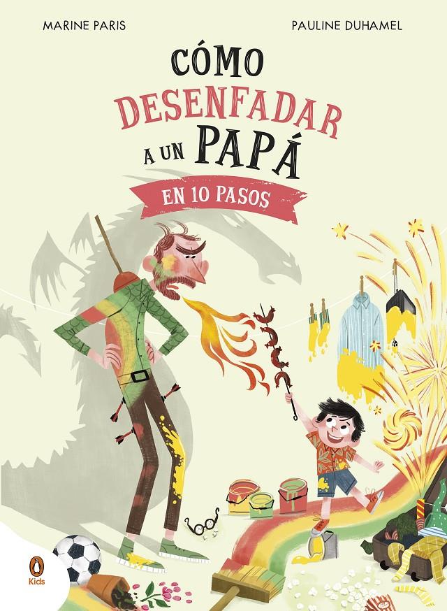 CÓMO DESENFADAR A UN PAPÁ EN 10 PASOS | 9788419511652 | PARIS, MARINE | Llibreria La Font de Mimir - Llibreria online Barcelona - Comprar llibres català i castellà