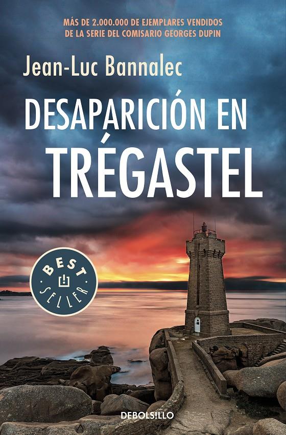 DESAPARICIÓN EN TRÉGASTEL (COMISARIO DUPIN 6) | 9788466347709 | BANNALEC, JEAN-LUC | Llibreria La Font de Mimir - Llibreria online Barcelona - Comprar llibres català i castellà