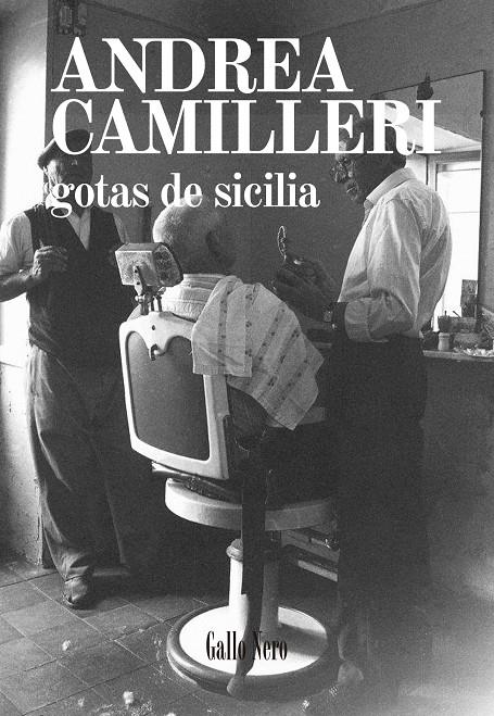 GOTAS DE SICILIA | 9788416529254 | CAMILLERI, ANDREA | Llibreria La Font de Mimir - Llibreria online Barcelona - Comprar llibres català i castellà