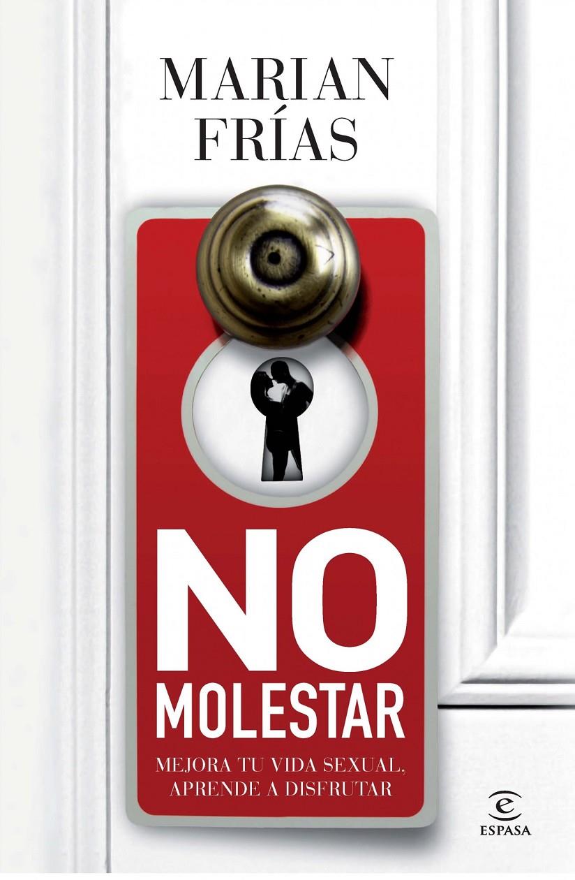 NO MOLESTAR | 9788467009729 | MARIAN FRIAS | Llibreria La Font de Mimir - Llibreria online Barcelona - Comprar llibres català i castellà