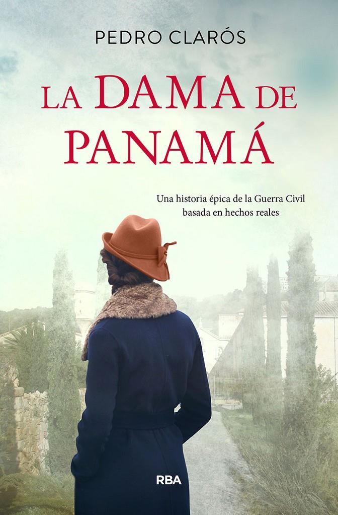 LA DAMA DE PANAMÁ | 9788491879596 | CLAROS PEDRO | Llibreria La Font de Mimir - Llibreria online Barcelona - Comprar llibres català i castellà
