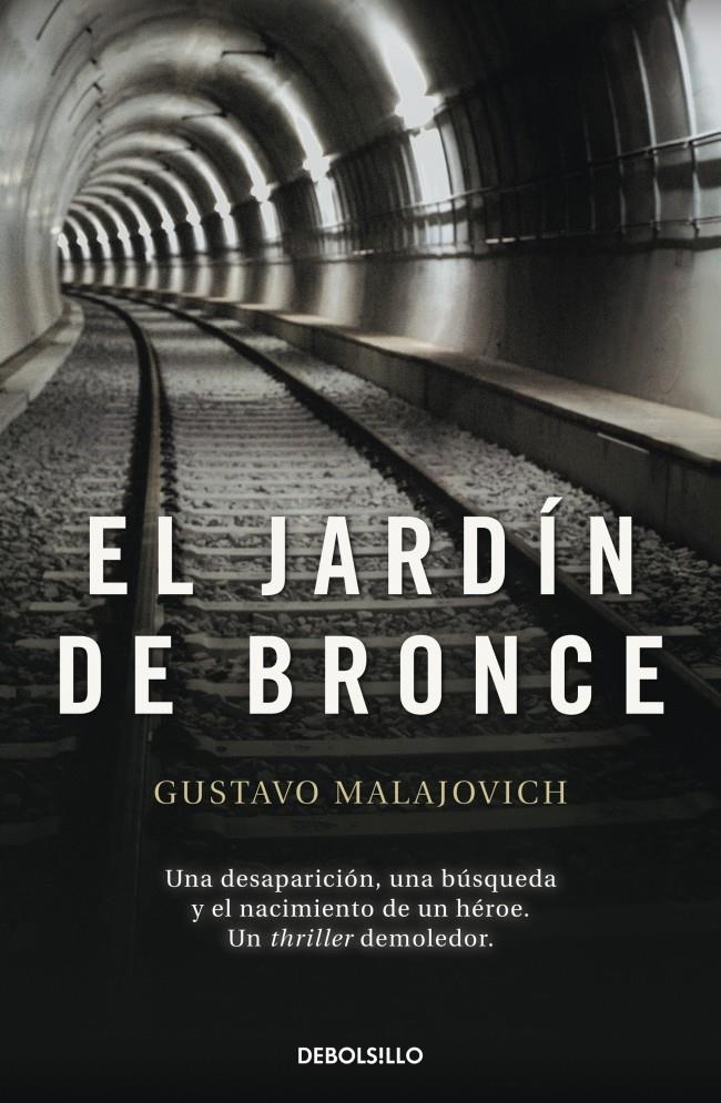 JARDIN DE BRONCE EL | 9788490329375 | MALAJOVICH GUSTAVO | Llibreria La Font de Mimir - Llibreria online Barcelona - Comprar llibres català i castellà