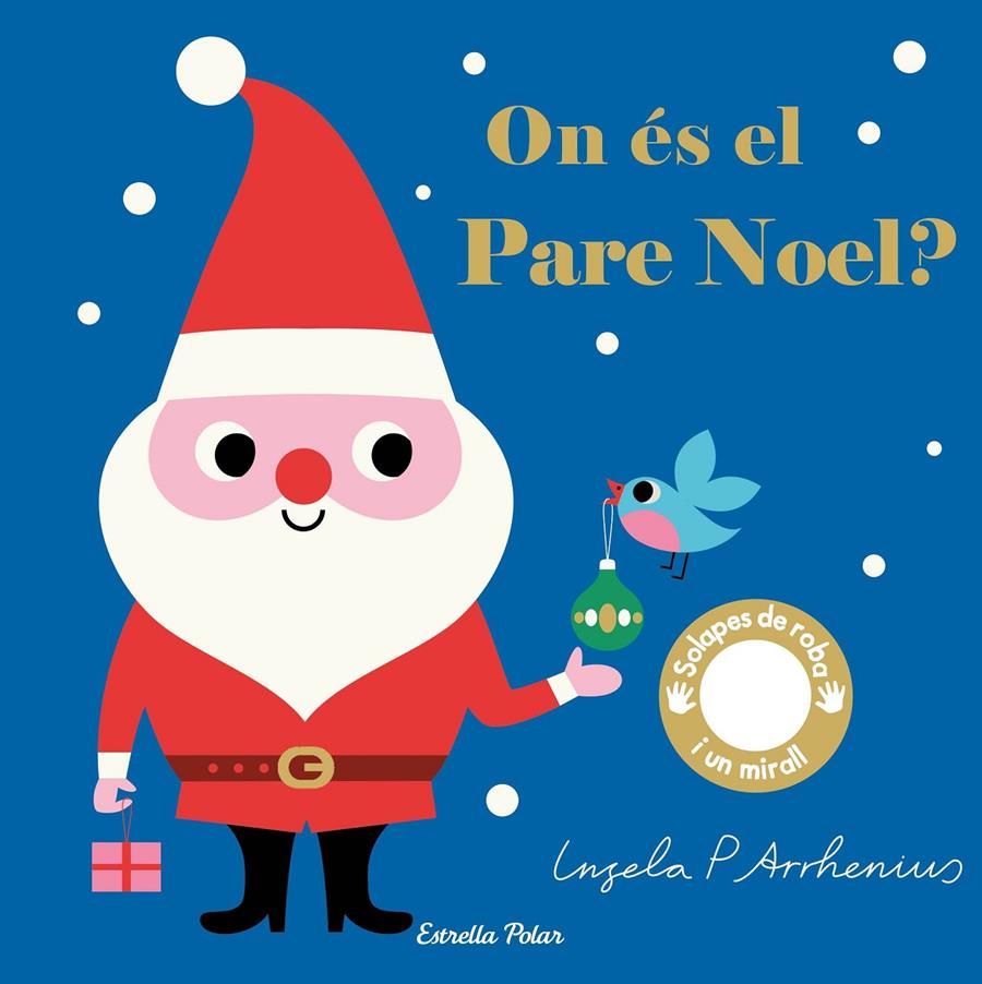ON ÉS EL PARE NOEL? | 9788491377931 | ARRHENIUS, INGELA P. | Llibreria La Font de Mimir - Llibreria online Barcelona - Comprar llibres català i castellà
