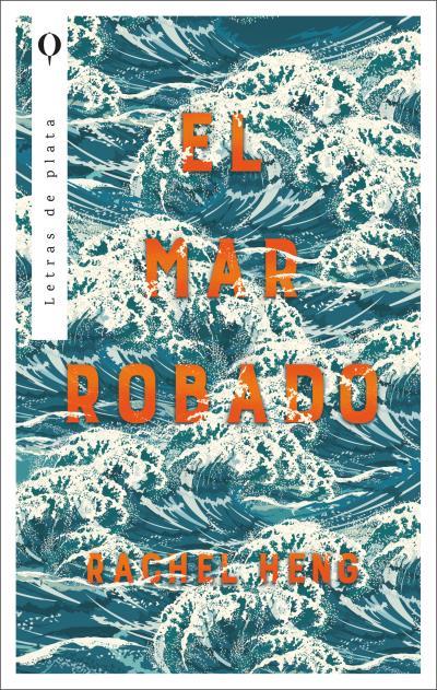 EL MAR ROBADO | 9788492919451 | HENG, RACHEL | Llibreria La Font de Mimir - Llibreria online Barcelona - Comprar llibres català i castellà