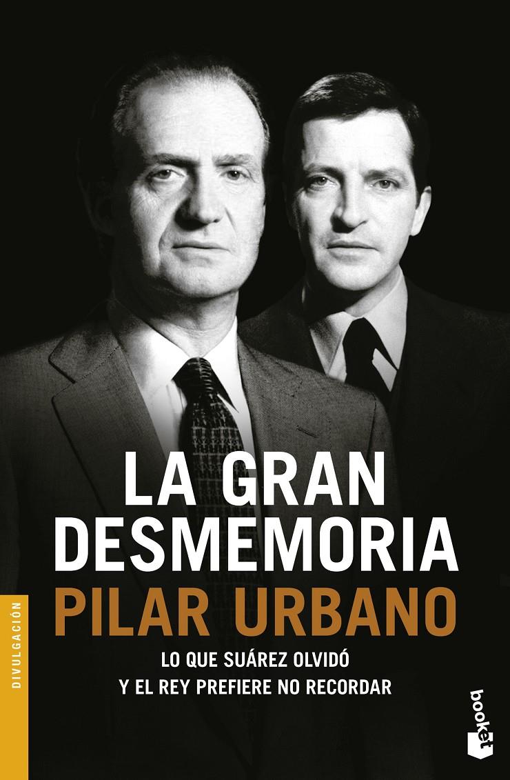 LA GRAN DESMEMORIA | 9788408166795 | URBANO CASAÑA, PILAR | Llibreria La Font de Mimir - Llibreria online Barcelona - Comprar llibres català i castellà
