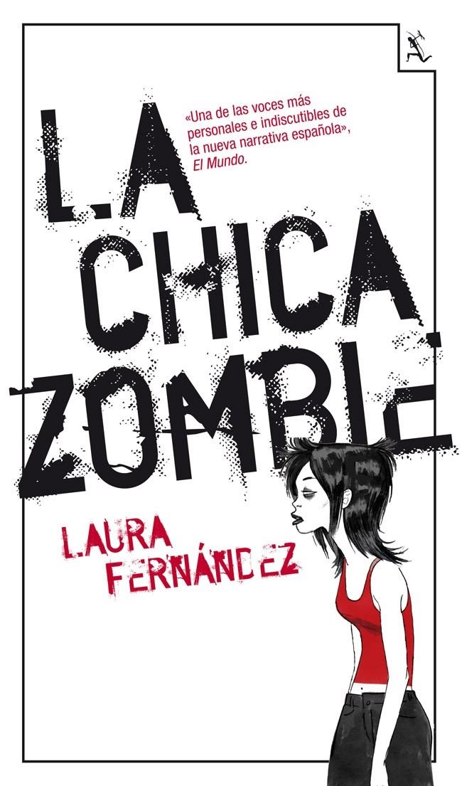 LA CHICA ZOMBIE | 9788432214813 | LAURA FERNÁNDEZ | Llibreria La Font de Mimir - Llibreria online Barcelona - Comprar llibres català i castellà