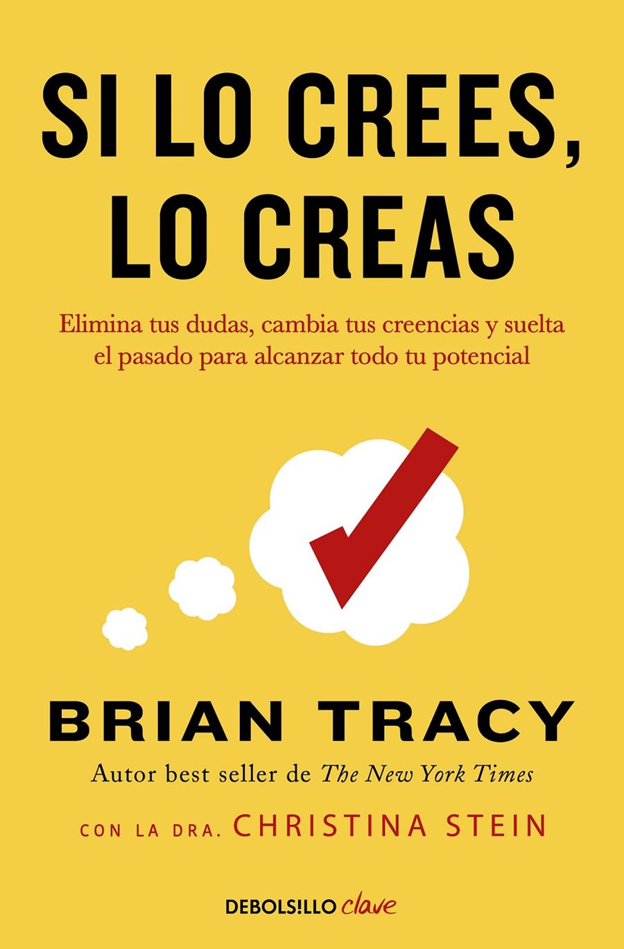 SI LO CREES, LO CREAS | 9788466364003 | TRACY, BRIAN | Llibreria La Font de Mimir - Llibreria online Barcelona - Comprar llibres català i castellà