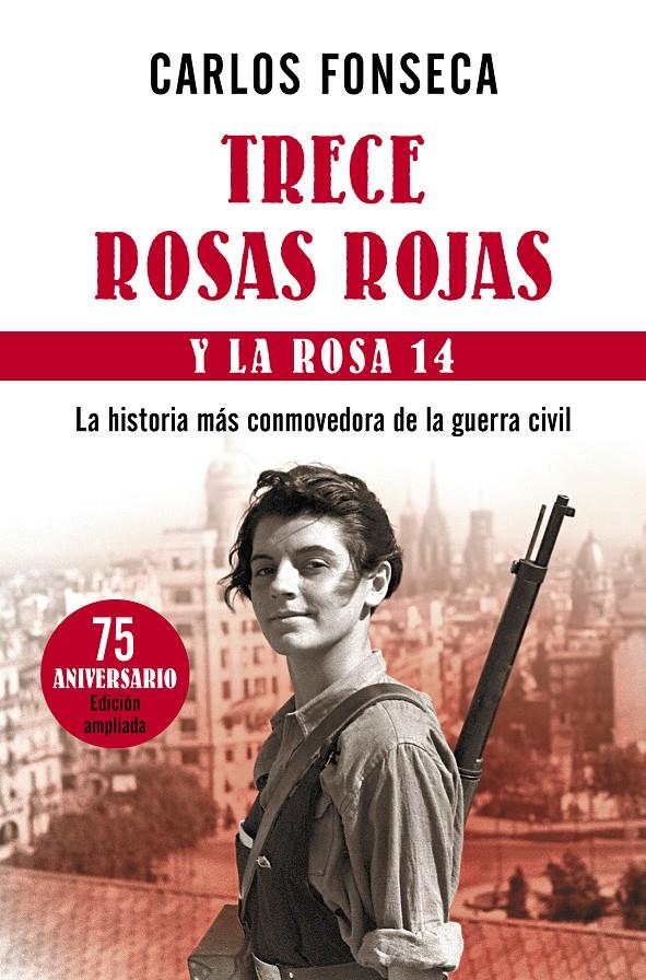 TRECE ROSAS ROJAS Y LA ROSA 14 | 9788499984063 | FONSECA, CARLOS | Llibreria La Font de Mimir - Llibreria online Barcelona - Comprar llibres català i castellà