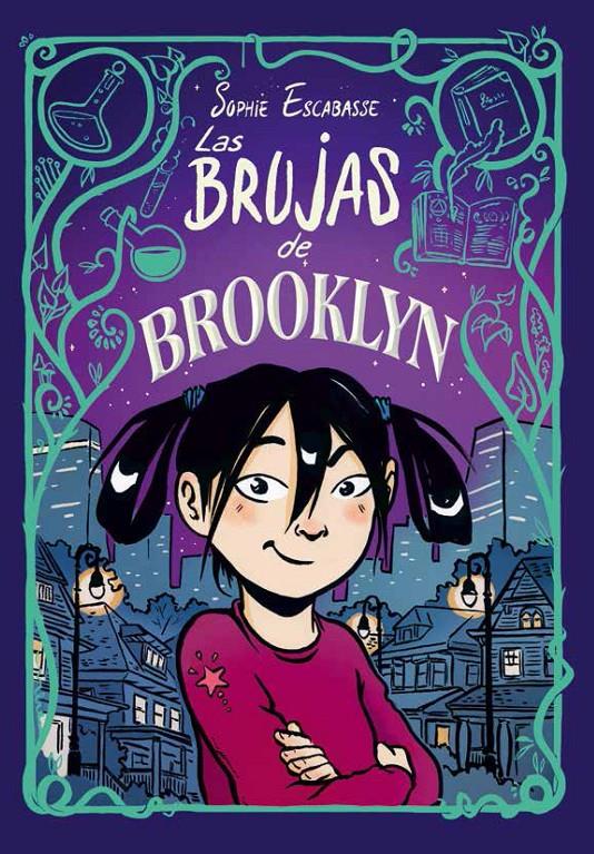 LAS BRUJAS DE BROOKLYN | 9788468353708 | ESCABASSE, SOPHIE | Llibreria La Font de Mimir - Llibreria online Barcelona - Comprar llibres català i castellà