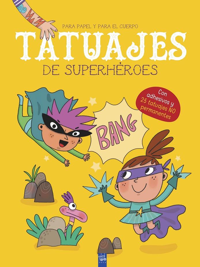 TATUAJES DE SUPERHÉROES | 9788408219170 | YOYO | Llibreria La Font de Mimir - Llibreria online Barcelona - Comprar llibres català i castellà