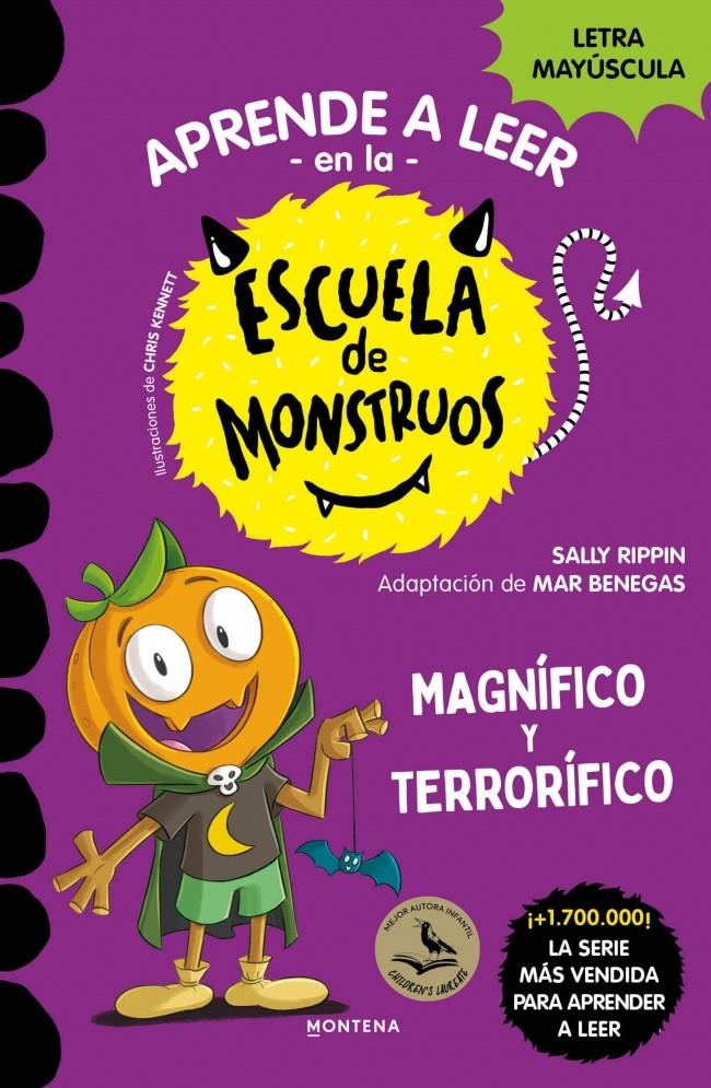 APRENDER A LEER EN LA ESCUELA DE MONSTRUOS 25 - MAGNÍFICO Y TERRORÍFICO | 9791387809829 | RIPPIN, SALLY | Llibreria La Font de Mimir - Llibreria online Barcelona - Comprar llibres català i castellà