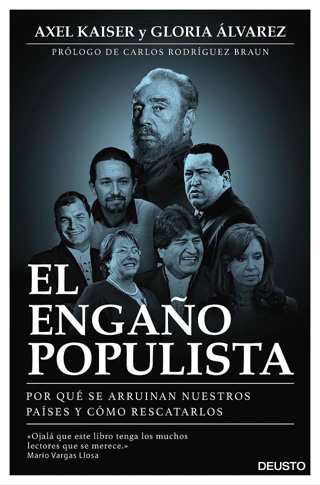 EL ENGAÑO POPULISTA | 9788423425372 | AXEL KAISER BARENTS-VON HOHENHAGEN/GLORIA ÁLVAREZ CROSS | Llibreria La Font de Mimir - Llibreria online Barcelona - Comprar llibres català i castellà