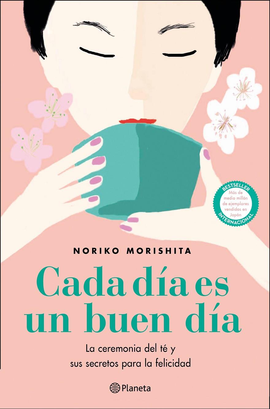 CADA DÍA ES UN BUEN DÍA | 9788408227854 | MORISHITA, NORIKO | Llibreria La Font de Mimir - Llibreria online Barcelona - Comprar llibres català i castellà