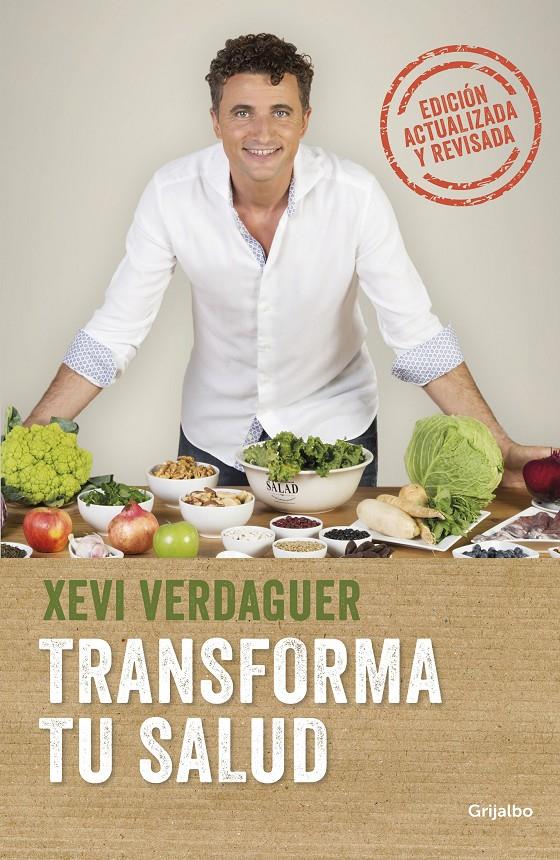 TRANSFORMA TU SALUD (EDICIÓN AMPLIADA) | 9788425358227 | VERDAGUER, XEVI | Llibreria La Font de Mimir - Llibreria online Barcelona - Comprar llibres català i castellà