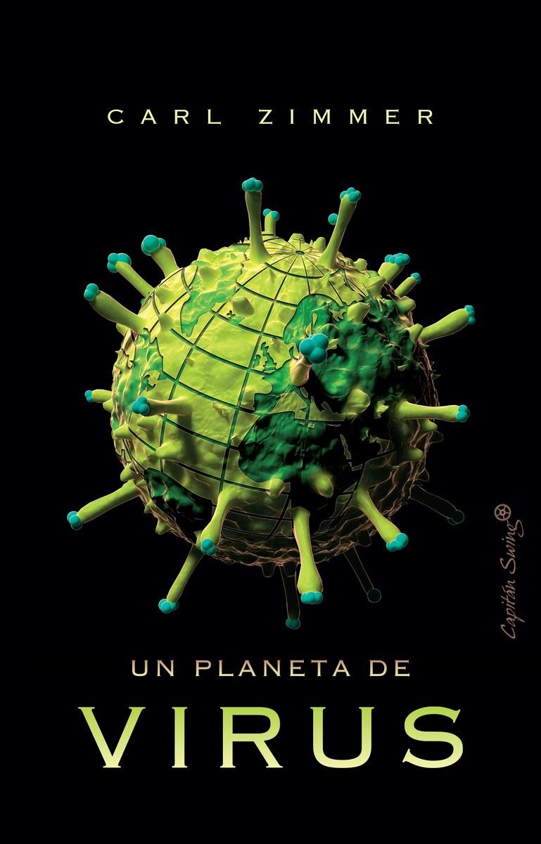 UN PLANETA DE VIRUS | 9788412197921 | ZIMMER, CARL | Llibreria La Font de Mimir - Llibreria online Barcelona - Comprar llibres català i castellà