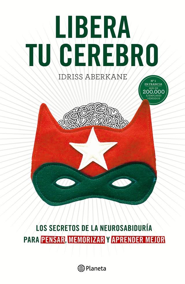 LIBERA TU CEREBRO | 9788408172420 | IDRISS ABERKANE | Llibreria La Font de Mimir - Llibreria online Barcelona - Comprar llibres català i castellà