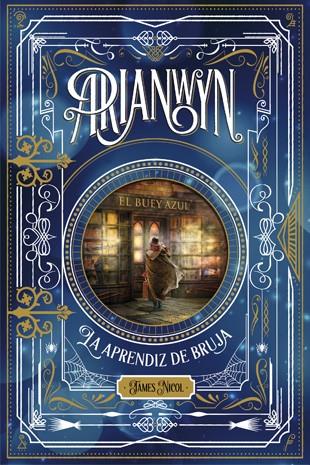 ARIANWYN, LA APRENDIZ DE BRUJA | 9788424658700 | NICOL, JAMES | Llibreria La Font de Mimir - Llibreria online Barcelona - Comprar llibres català i castellà