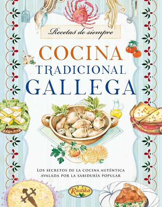 COCINA GALLEGA-SABOR Y TRADICION | 9788415401681 | Llibreria La Font de Mimir - Llibreria online Barcelona - Comprar llibres català i castellà