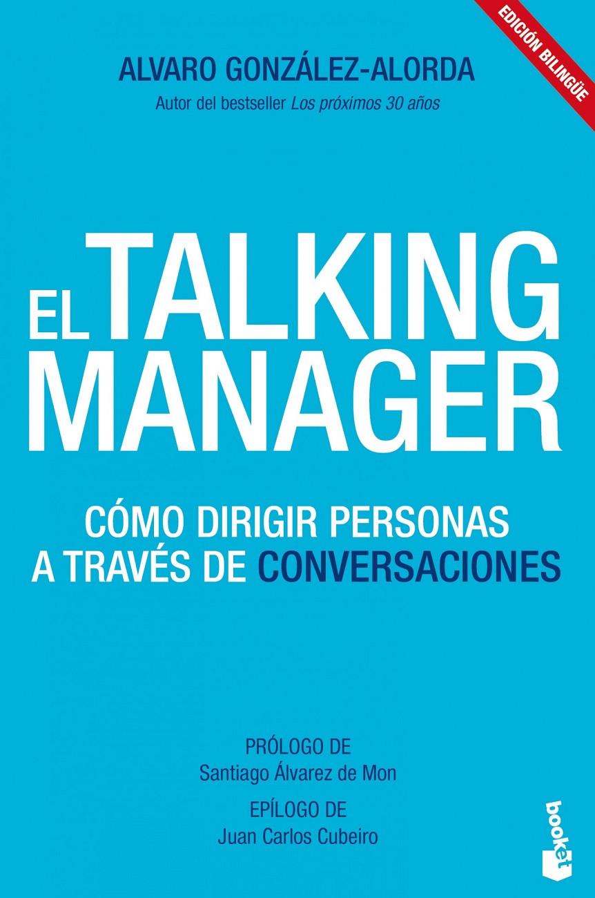 EL TALKING MANAGER | 9788415678052 | ALVARO GONZALEZ-ALORDA | Llibreria La Font de Mimir - Llibreria online Barcelona - Comprar llibres català i castellà