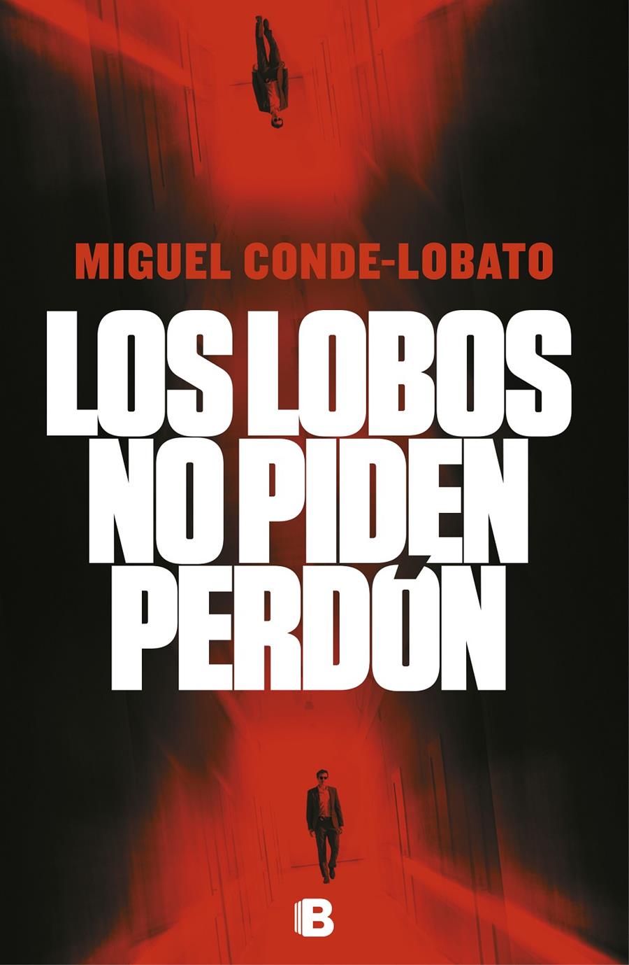 LOS LOBOS NO PIDEN PERDÓN | 9788466665339 | CONDE-LOBATO, MIGUEL | Llibreria La Font de Mimir - Llibreria online Barcelona - Comprar llibres català i castellà